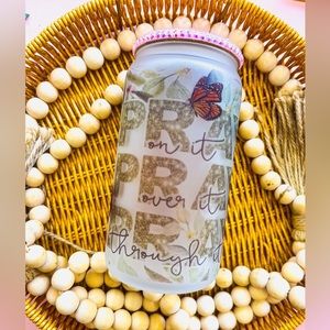 🌸 𝙿𝚁𝙰𝚈 𝚘𝚗 𝚒𝚝 𝙶𝚕𝚊𝚜𝚜 𝙲𝚊𝚗 🌸 16 oz